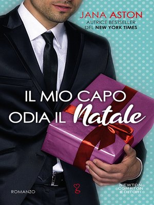 cover image of Il mio capo odia il Natale